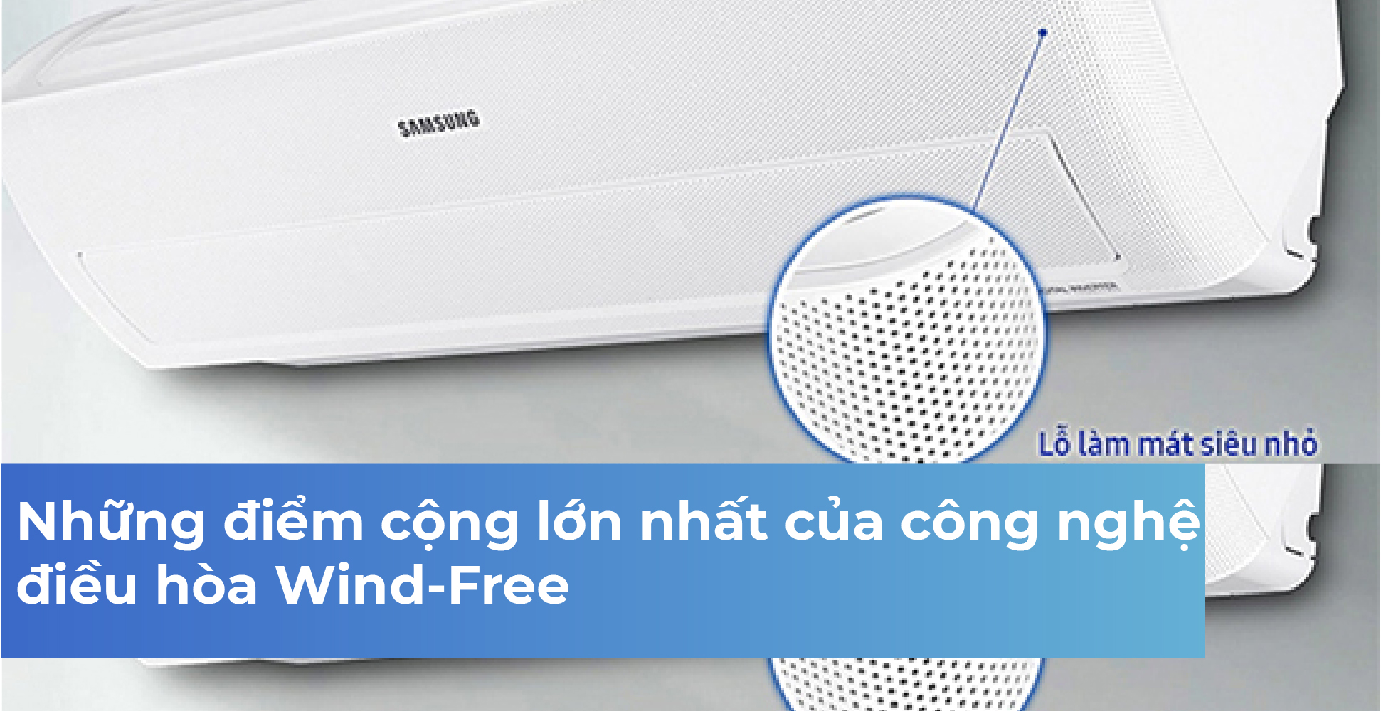 Những điểm cộng lớn nhất của công nghệ điều hòa Wind-Free